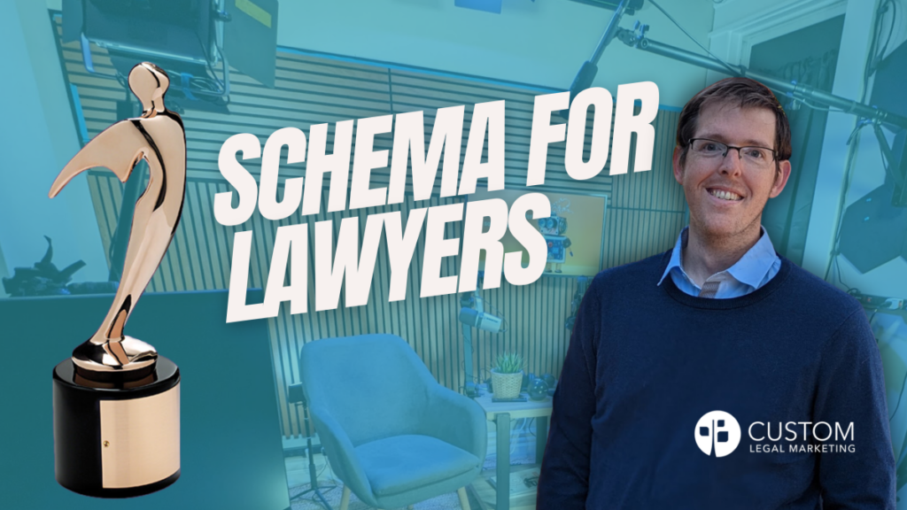 Custom Legal Marketing Wins Telly Award for Schema for Lawyers Video Series